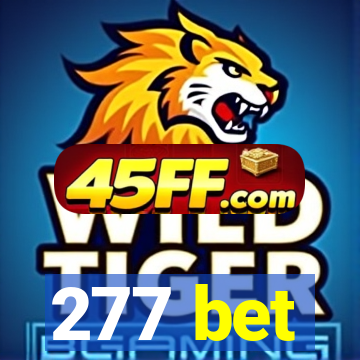 277 bet